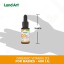 Land Art - Certified Organic Vitamin D3 Drops Baby – 400 IU per Drop – 490 Servings – Supports Bone & Teeth Development – Vitamin D Drops for Infants & Toddlers – GMO-Free - Gluten-Free – 0.45 fl oz 6