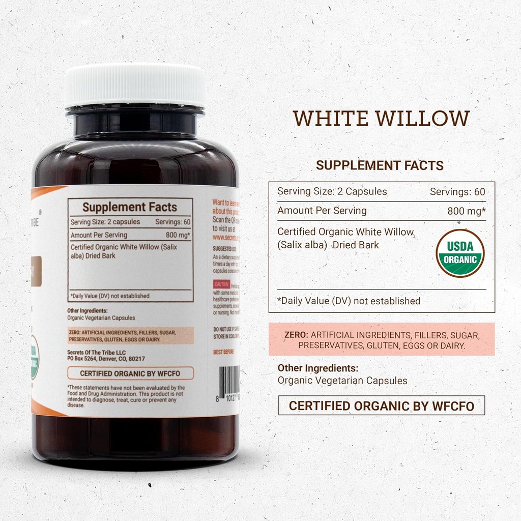 Secrets of the Tribe White Willow Capsules 800 mg USDA Organic White Willow (Salix Alba) Dried Bark (120 Capsules) 5