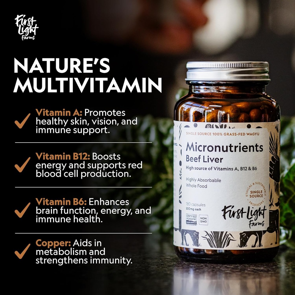 First Light Farms Grass-Fed Beef Liver Capsules | Nutrient-Dense Whole Food Nutrition, Freeze-Dried, Grassfed & Certified Humane | 180 Capsules for Energy, Immunity, and Overall Wellness 4
