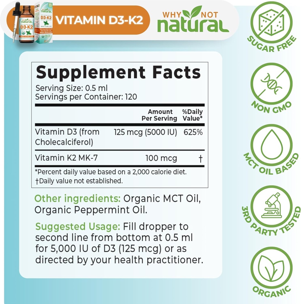 Why Not Natural Organic Vitamin D3 K2 (MK-7) Liquid Drops, 5000 IU of sublingual D3 with Coconut MCT Oil, for Strong Bones and Teeth, Heart and Immune Support 6