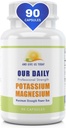 Our Daily Vites Magnesium Potassium Complex 90 Capsules Supplement High Absorption Magnesium Aspartate Oxide Support Vascular Health & Leg Cramp Potassium Aspartate Chloride 2