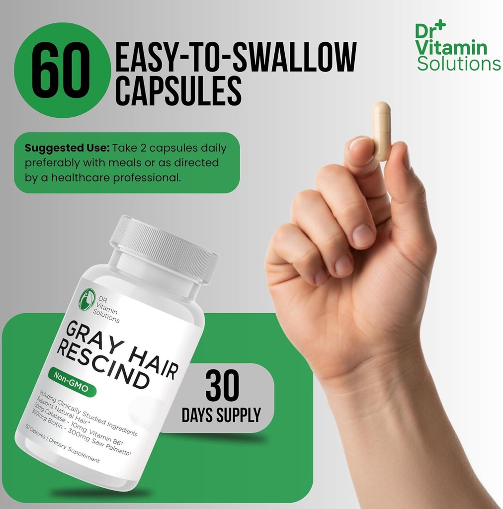 DR Vitamin Solutions Gray Hair Rescind with Catalase - Antiaging Hair, Skin and Nails Vitamins, Pantothenic Acid, Folic Acid 400mcg, Biotin 300mcg, Saw Palmetto for Men and Women 4