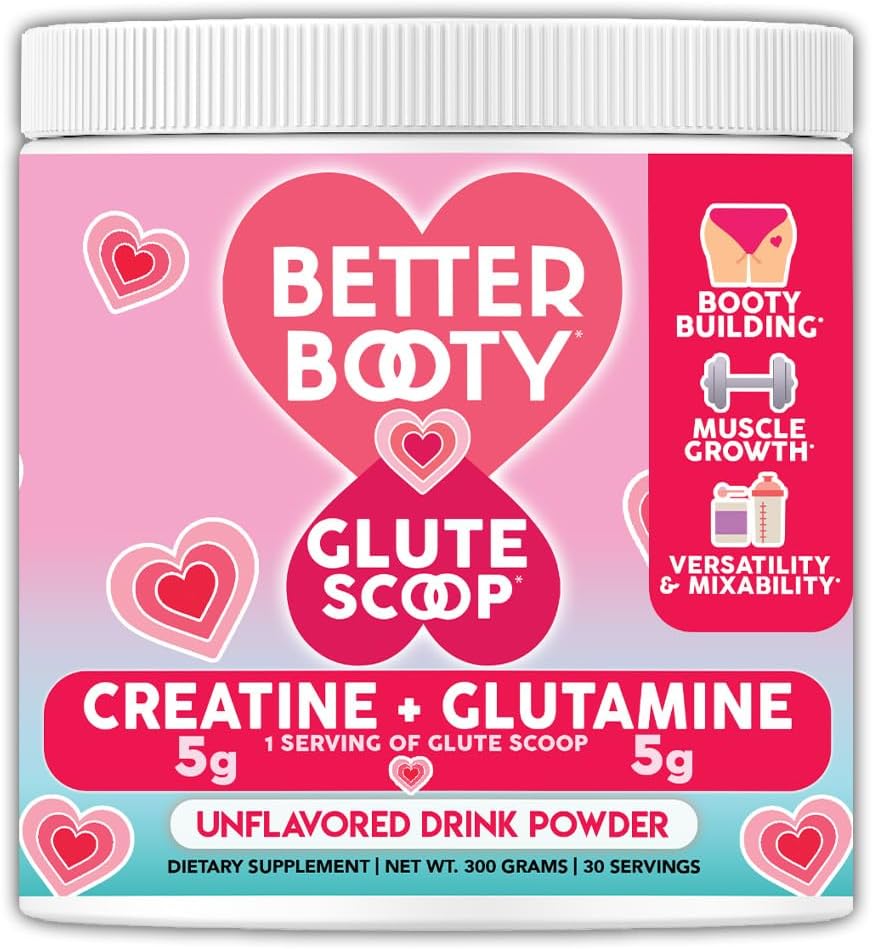 Better Booty Glute Scoop, Creatine για τις γυναίκες Creatine + L’Glutamine Amino Acid, τέλειο συμπλήρωμα μειγμάτων ποτών, χωρίς γεύση (300 γραμμάρια, 30 σερβίτσια)