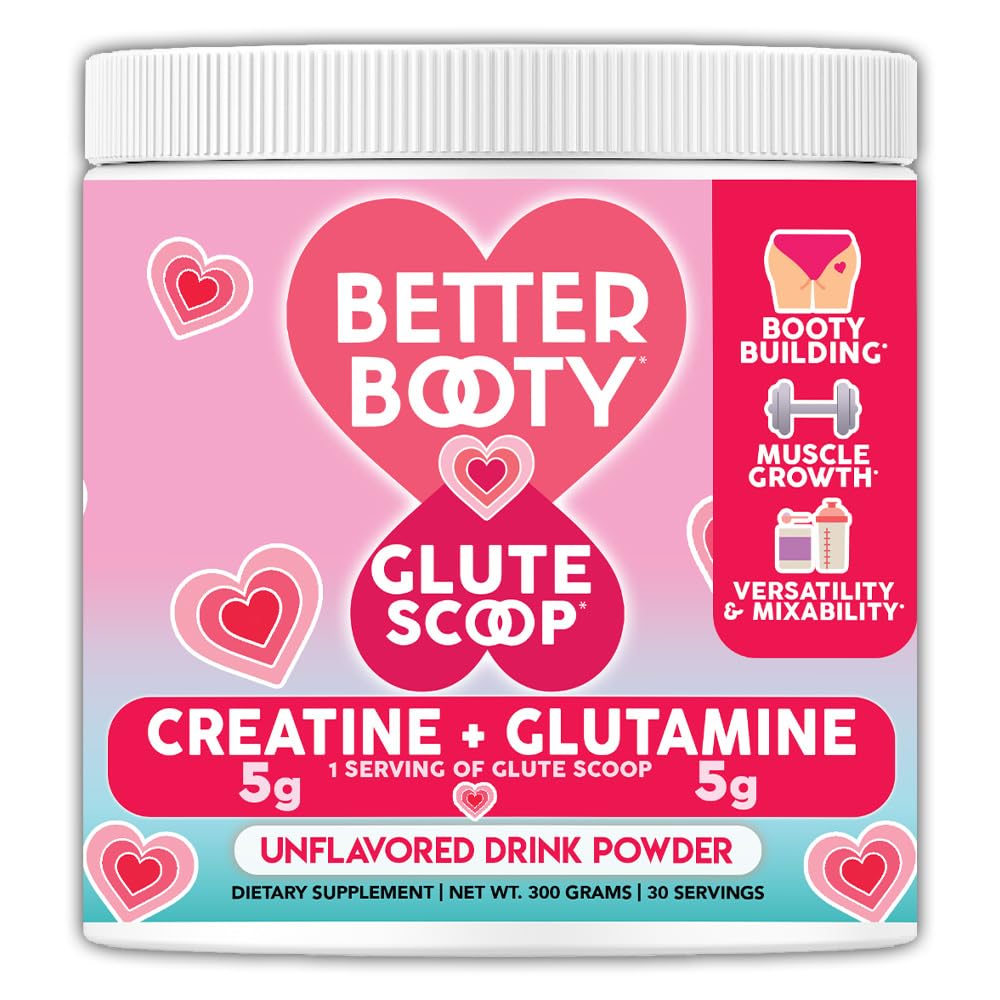 Better Booty Glute Scoop, Creatine για τις γυναίκες Creatine + L’Glutamine Amino Acid, τέλειο συμπλήρωμα μειγμάτων ποτών, χωρίς γεύση (300 γραμμάρια, 30 σερβίτσια)