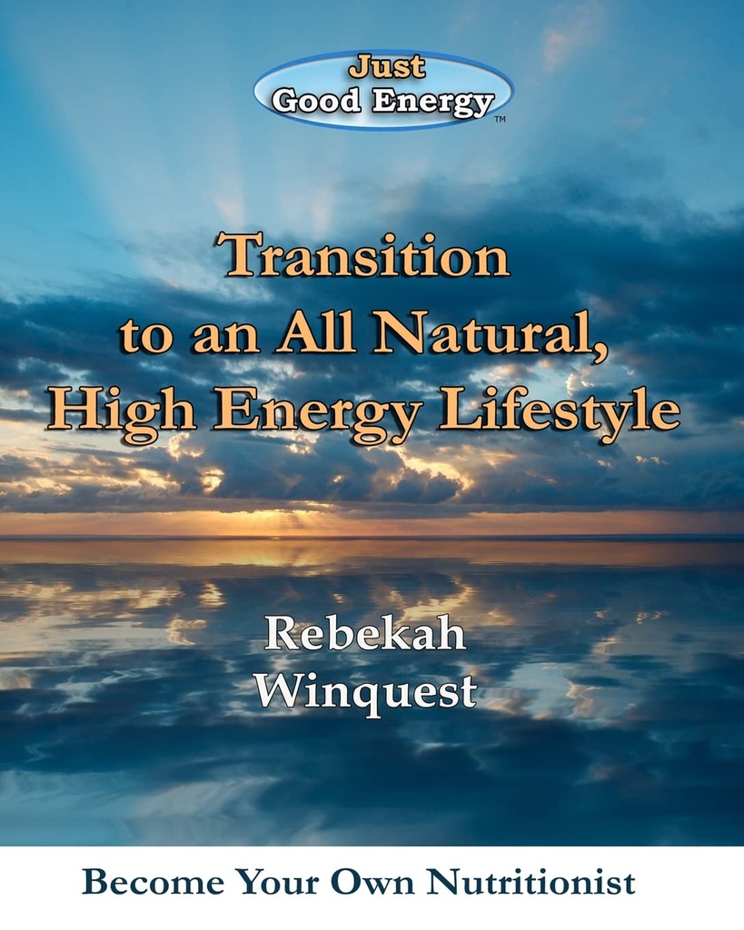 Μετάβαση σε ένα All Natural, High Energy Lifestyle: Γίνετε ο Διατροφολόγος σας