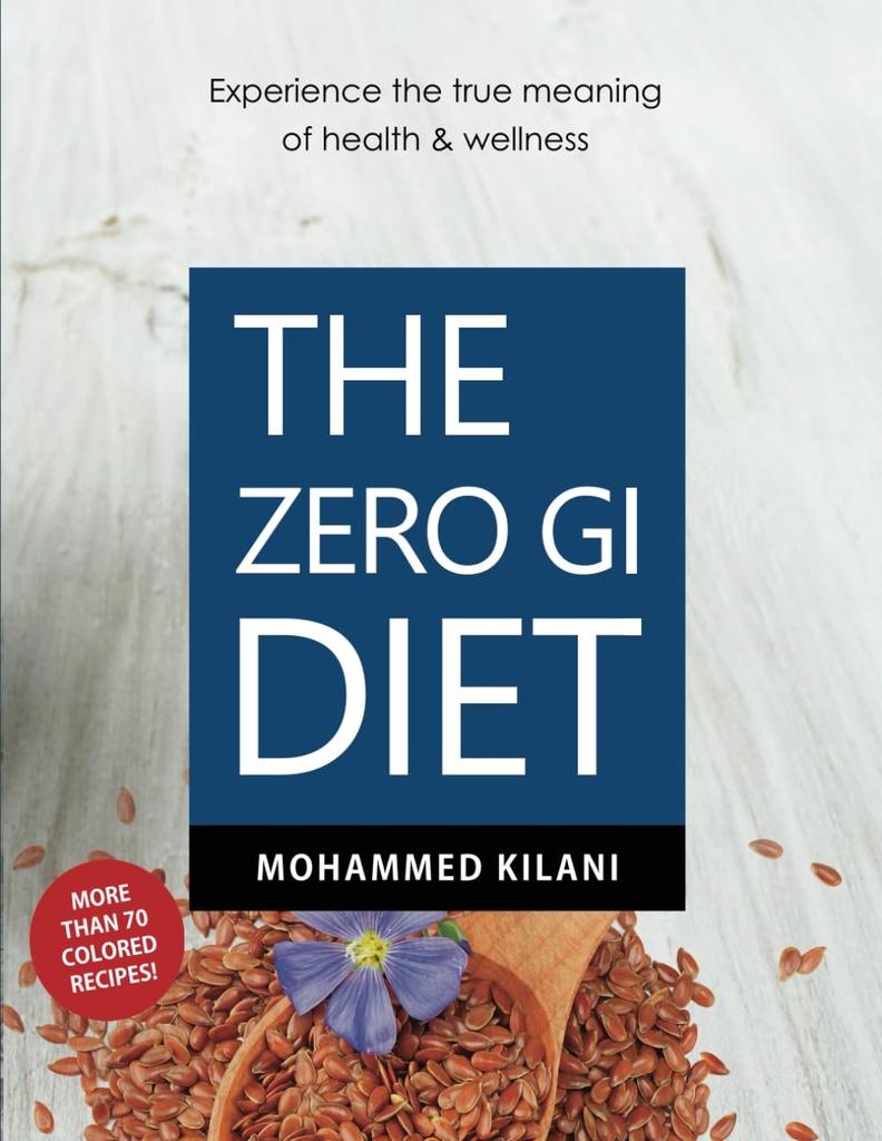 The Zero GI Diet: Ζήστε το πραγματικό νόημα της υγείας & ευεξίας
