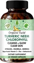 Organic Veda Turmeric Neem Chlorophyl, Λαμπερό σαφές δέρμα, συμπλήρωμα ακμής, Υγεία κόκκων & Σύνολο καθαρισμού σώματος - Πράσινα Αντιοξειδωτικά, Spirulina, Chlorella, Moringa, Βιταμίνη C & ψευδάργυρος - 60 κάψουλες