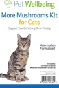 Pet Wellbeing More Mushrooms Kit for Cats - Immune System Support and Antioxidant Protection - Vet-Formulated with Turkey Tail, Reishi, Maitake, Astragalus
