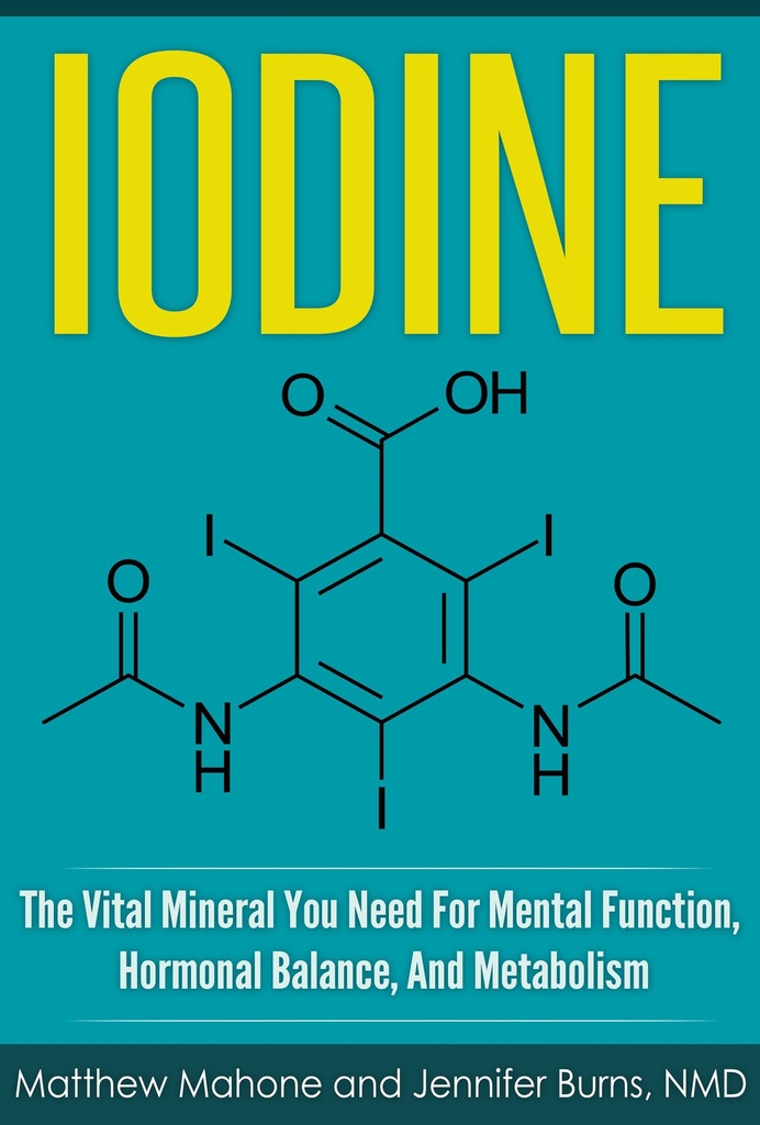 Iodine: The Vital Mineral You Need For Mental Function, Hormonal Balance, And Metabolism (Iodine, iodine supplement, iodine deficiency, iodine why you need it, thyroid, selenium, thyroid disorder)