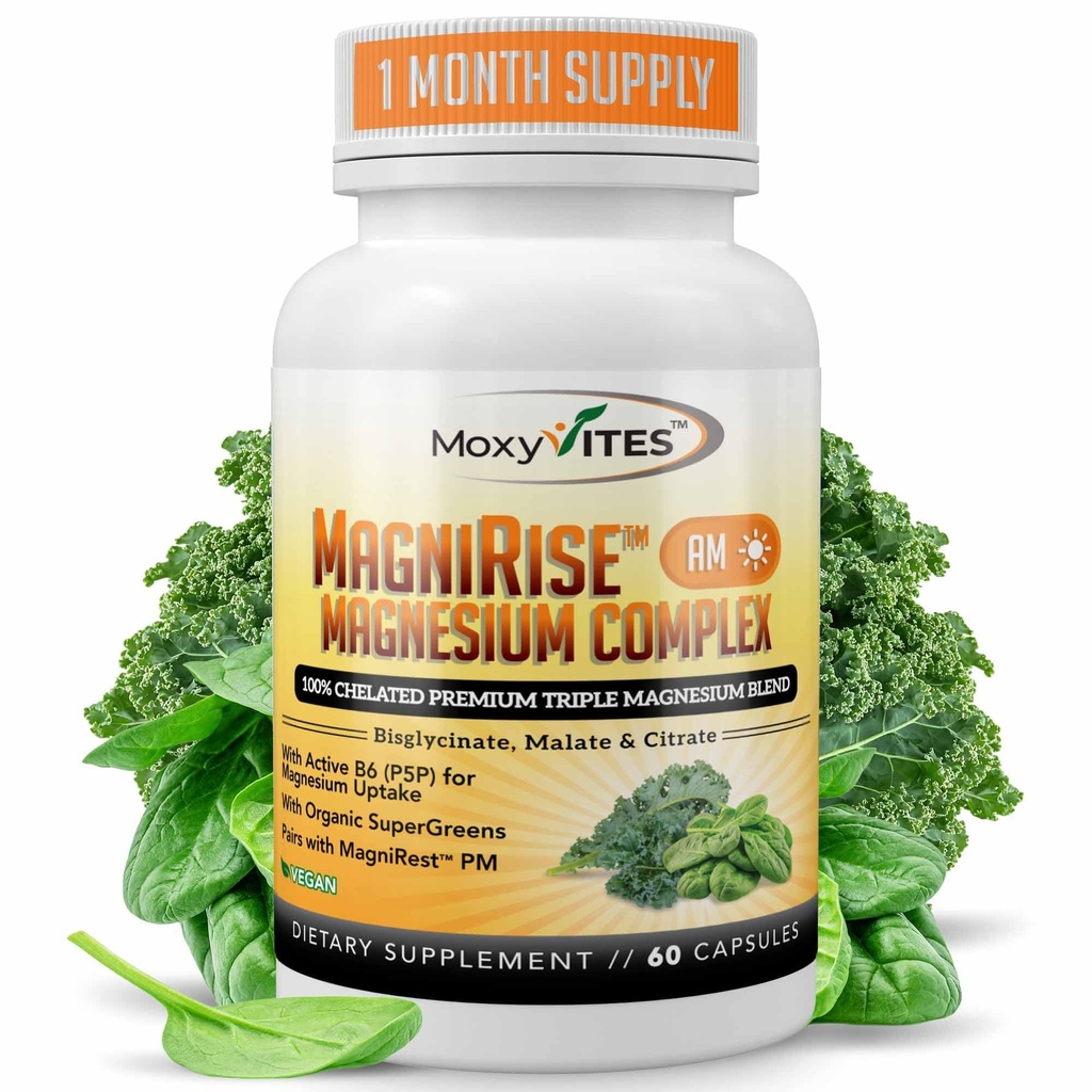 MoxyVites MagniRise™ AM– Magnesium Complex for Women & Men - 200mg Magnesium Bisglycinate, Malate, Citrate, B6, Organic SuperGreens – Chelated, High Absorption – Pairs with MagniRest™ PM – 60 Capsules