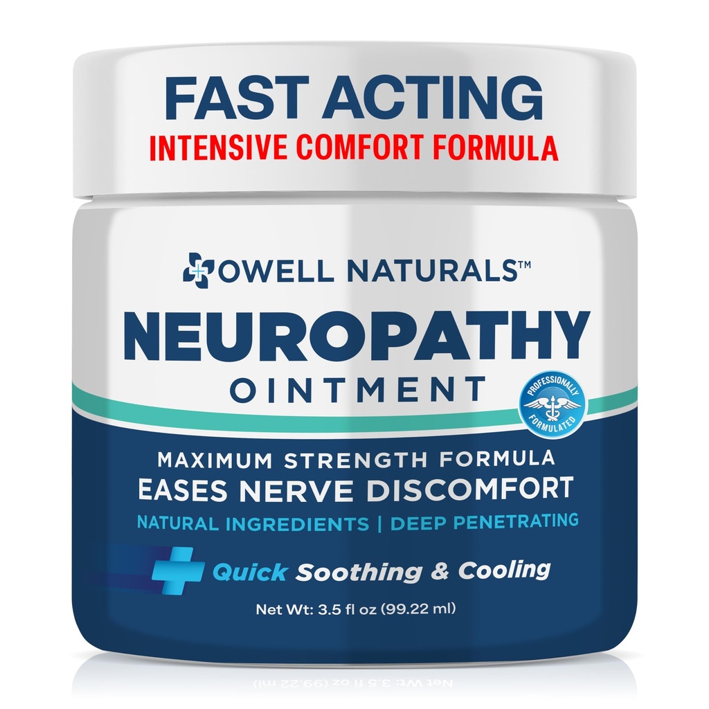 Owell Naturals Neuropathy Nerve Ointment for Feet, Fingers, Hands, Toes, Back, Legs & Arms - Fast-Acting Formula, Max Strength, Cooling Effect, 3.5 Fl Oz