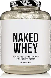 NAKED WHEY 5LB 100% Grass Fed Unflavored Whey Protein Powder - Only 1 Ingredient, Undenatured - No GMO, Soy or Gluten - No Preservatives - Promote Muscle Growth and Recovery - 76 Servings