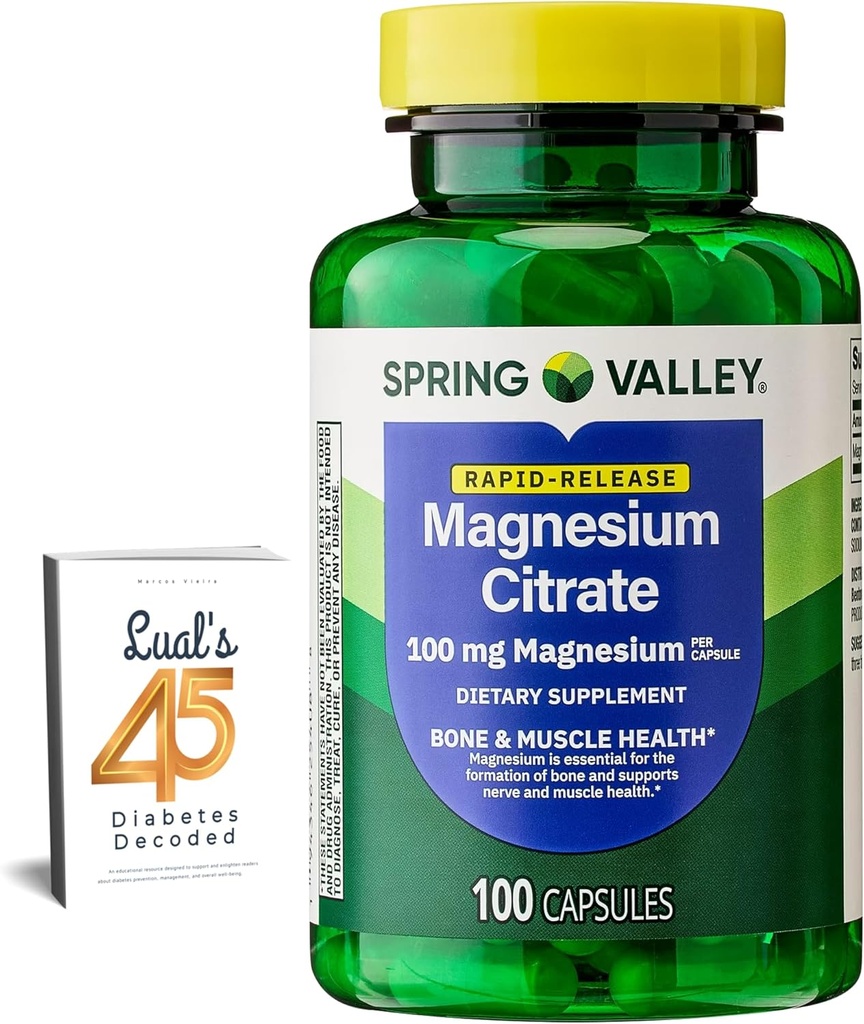 Spring Valley Magnesium Citrate | Citrato de Magnesio 1000mg Capsules | Best Magnesium Supplement for Women | Magnesium Pill | 100 mg, 100 Capsules Bundle with Lual's 45 Diabetes Decoded