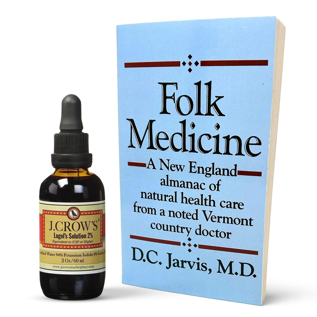 J.CROW'S® Lugol's 2% Iodine Solution & 'Folk Medicine' Book Bundle: Essential Iodine Formulation Από το 1829 πληρώθηκε με ένα νέο Almanac της Φυσικής Φροντίδας Υγείας Γνώση