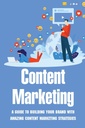 Content Marketing: Ένας οδηγός για την οικοδόμηση της μάρκας σας με εκπληκτικές στρατηγικές μάρκετινγκ περιεχομένου: Στρατηγική μάρκετινγκ βίντεο