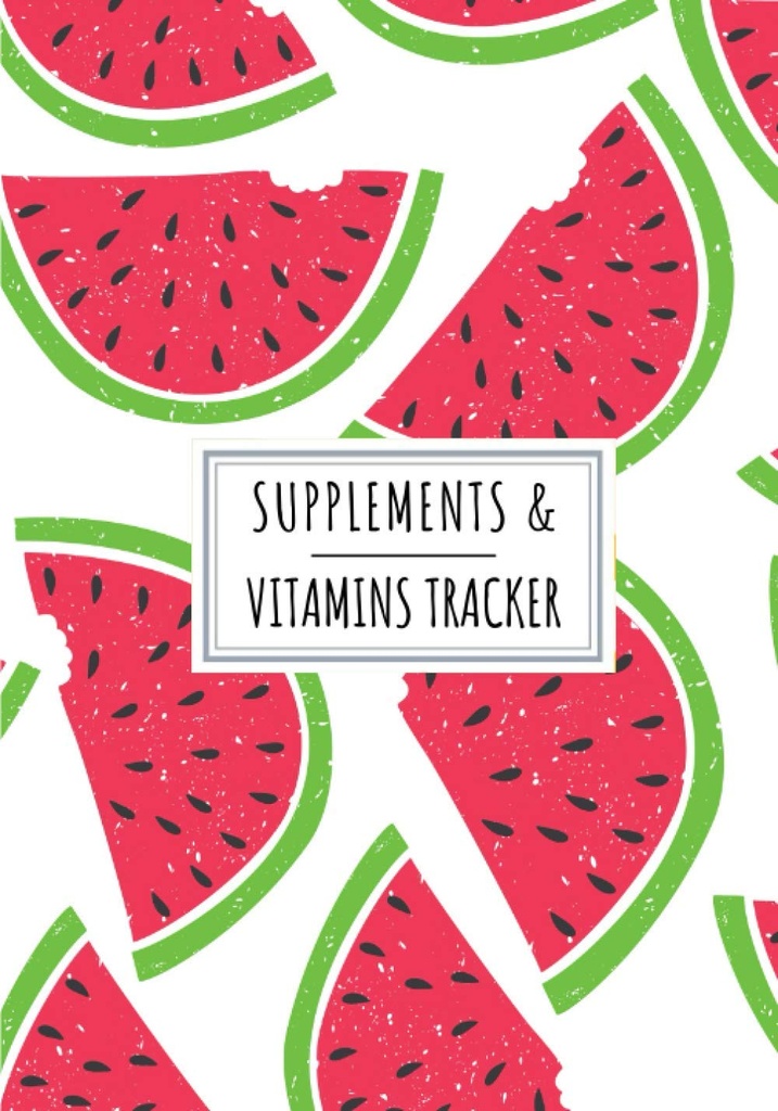 Συμπληρώματα & Βιταμίνες Tracker: Daily Supplement & Vitamin Log Book 