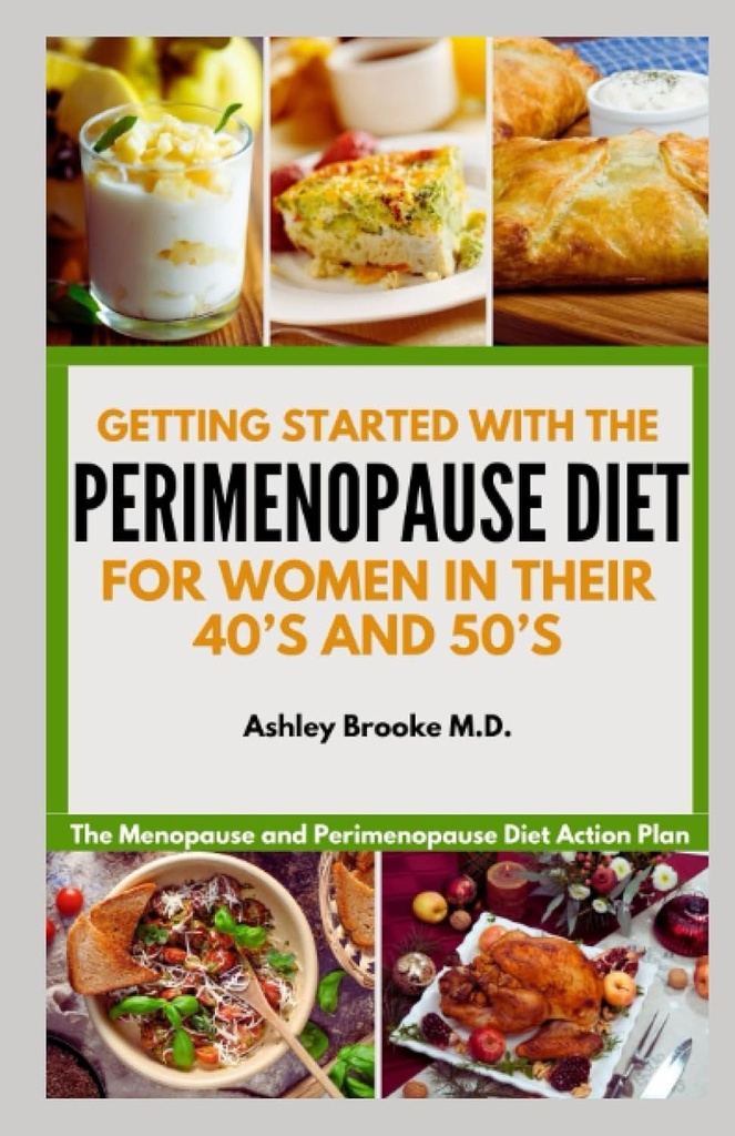 Αρχίζουμε με το PERIMENOPAUSE DIET: Η εμμηνόπαυση και Περιεμμηνόπαυση Σχέδιο Δράσης Διατροφής για τις γυναίκες στα 40 και 50 τους