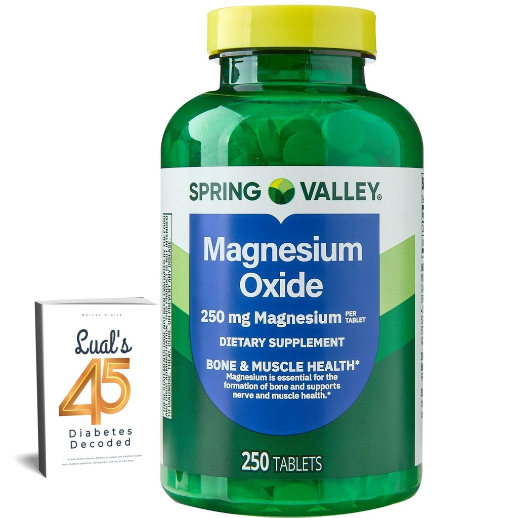 Spring Valley Magnesium 250mg 250 Count, Bone & Muscle Health, Best Magnesium Supplement for Women, Dietary Supplement Bundle with Lual's 45 Diabetes Decoded