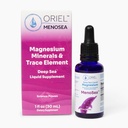 Oriel Liquid Magnesium Drops Menosea, ταχεία απορρόφηση, ελεύθερο μαγνήσιο ιόντων, ορυκτά και 78 στοιχεία ιχνοστοιχείων, υποστηρίζει την ευεξία εμμηνόπαυσης, προωθεί την ισορροπία, την ευεξία, χαλάρωση, 30ml, 30-Ημέρα προσφοράς