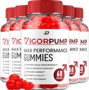 Vigor Pump Gummies for Men – VigorPump Male Gummies All-Natural Supplement, Pump Vigor Gummies Reviews (5 Pack - 300 Gummies)