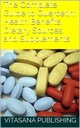 The Complete Guide to Quercetin: Health Benefits, Dietary Sources, and Supplements (The Supplement Collection)