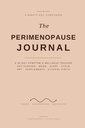 The Perimenopause Journal: A 90-Day Symptom & Wellness Tracker with Day 0 and Day 90 Snapshots, HRT and Treatment Log, Cycle Changes, Mental Health Resources, and Pelvic Health Reference