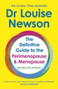 The Definitive Guide to the Perimenopause and Menopause: The Sunday Times bestseller 2024