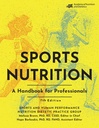 Sports Nutrition: A Handbook for Professionals