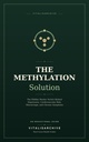 The Methylation Solution: The Hidden Master Switch Behind Depression, Cardiovascular Risk, Miscarriage, and Multi-System Chronic Issues