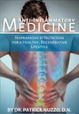 Anti-Inflammatory Medicine: Naprapathy & Nutrition for a Healthy, Regenerative Lifestyle