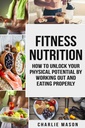 Fitness Nutrition (fitness nutrition weight muscle food guide your loss health fitness books)