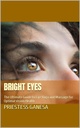 Bright Eyes: The Ultimate Guide to Eye Yoga and Massage for Optimal Vision Health
