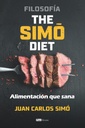 Filosofía The Simó Diet: Alimentación que sana (Ισπανική Έκδοση)